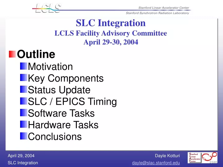 slc integration lcls facility advisory committee