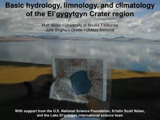 Basic hydrology, limnology, and climatology  of the El’gygytgyn Crater region