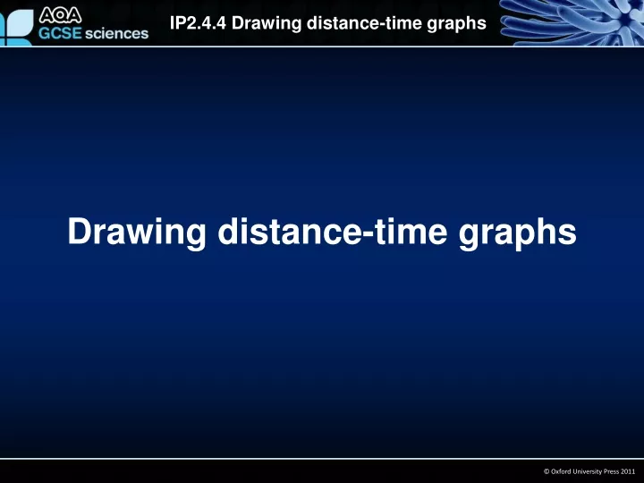 drawing distance time graphs
