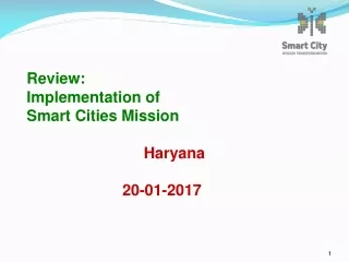 Review: Implementation of  Smart Cities Mission Haryana 		      20-01-2017