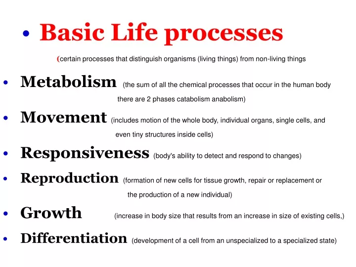 basic life processes certain processes that