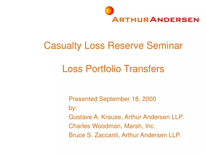 casualty loss reserve seminar loss portfolio transfers