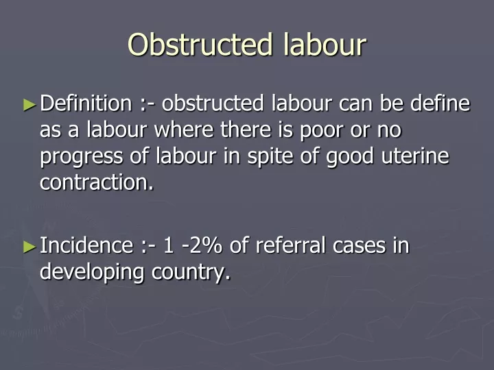obstructed labour