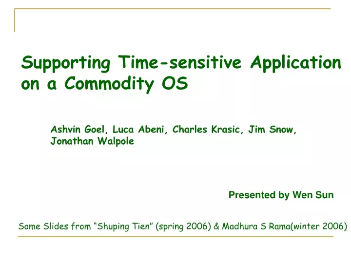 supporting time sensitive application