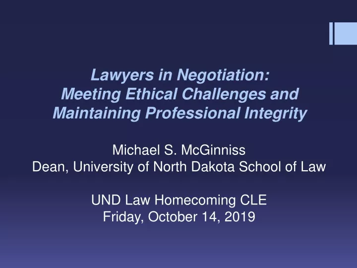 lawyers in negotiation meeting ethical challenges