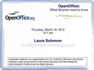 OpenOffice: What libraries need to know An                      Webinar