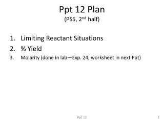 Ppt 12 Plan (PS5, 2 nd  half)