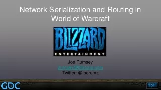 Network Serialization and Routing in World of Warcraft
