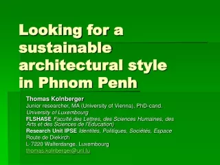 Looking for  a  sustainable architectural  style  in Phnom Penh