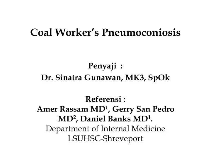 coal worker s pneumoconiosis