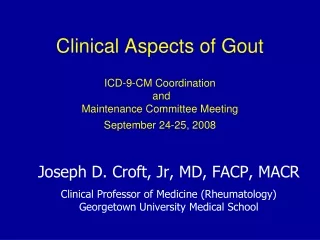 Joseph D. Croft, Jr, MD, FACP, MACR
