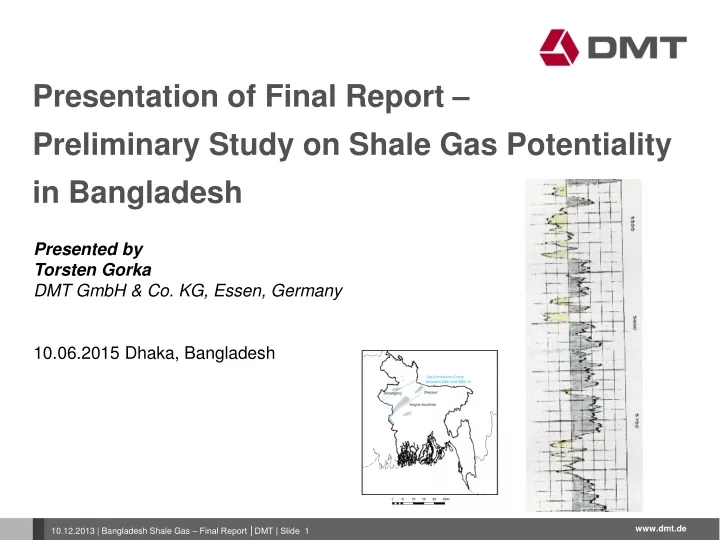presentation of final report preliminary study on shale gas potentiality in bangladesh