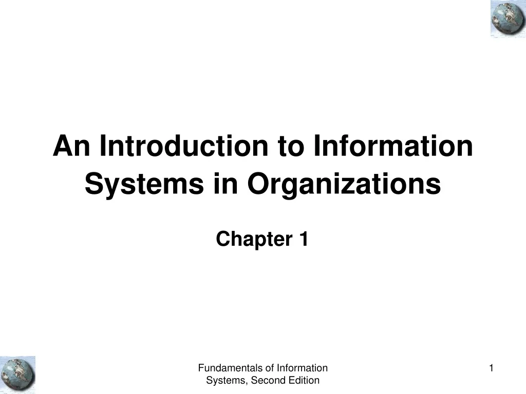 PPT - Information Systems in Organizations PowerPoint Presentation ...