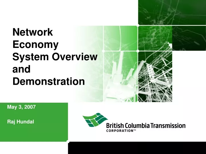 network economy system overview and demonstration