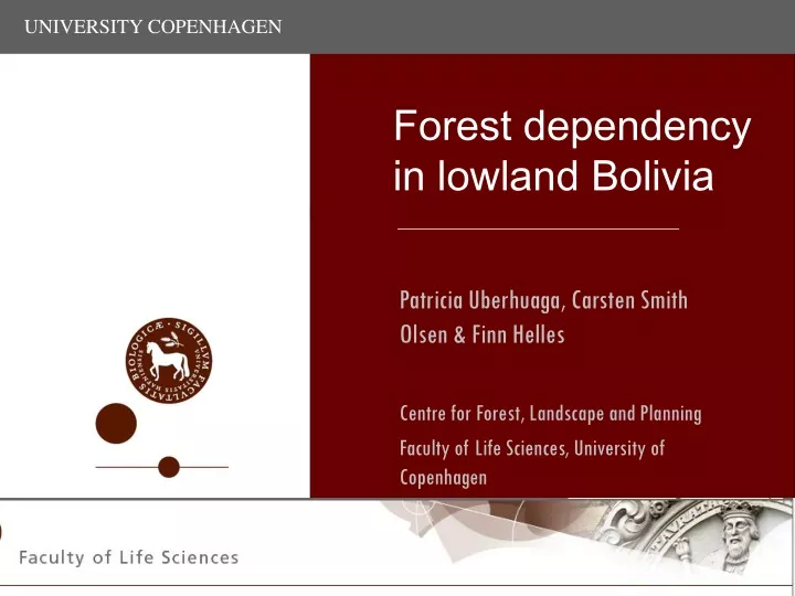 forest dependency in lowland bolivia