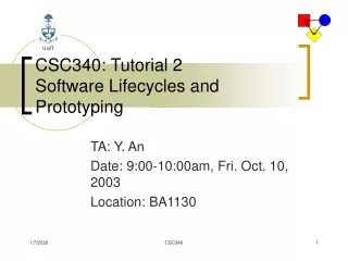 CSC340: Tutorial 2 Software Lifecycles and Prototyping