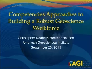 Competencies Approaches to Building a Robust Geoscience Workforce