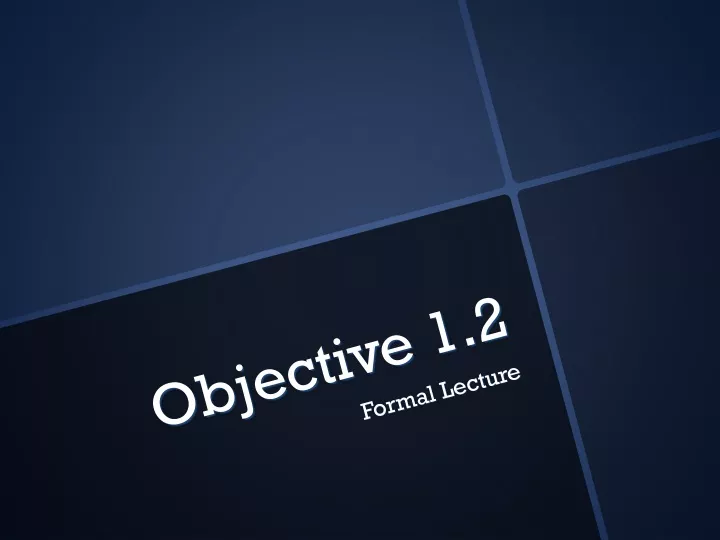 objective 1 2