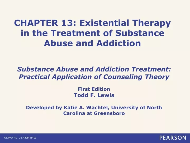 chapter 13 existential therapy in the treatment of substance abuse and addiction