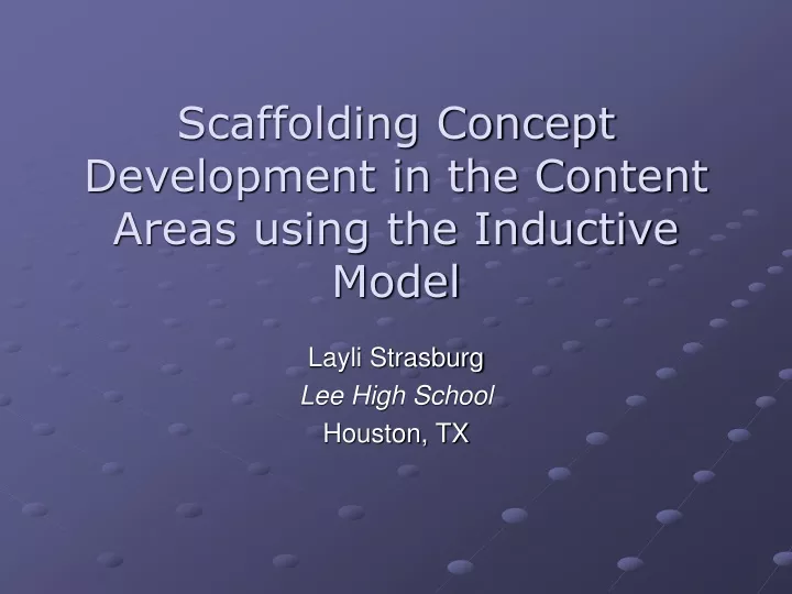 scaffolding concept development in the content areas using the inductive model