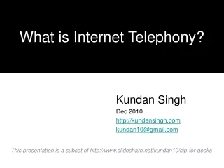 What is Internet Telephony?