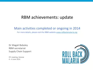 RBM achievements: update Main activities completed or ongoing in 2014