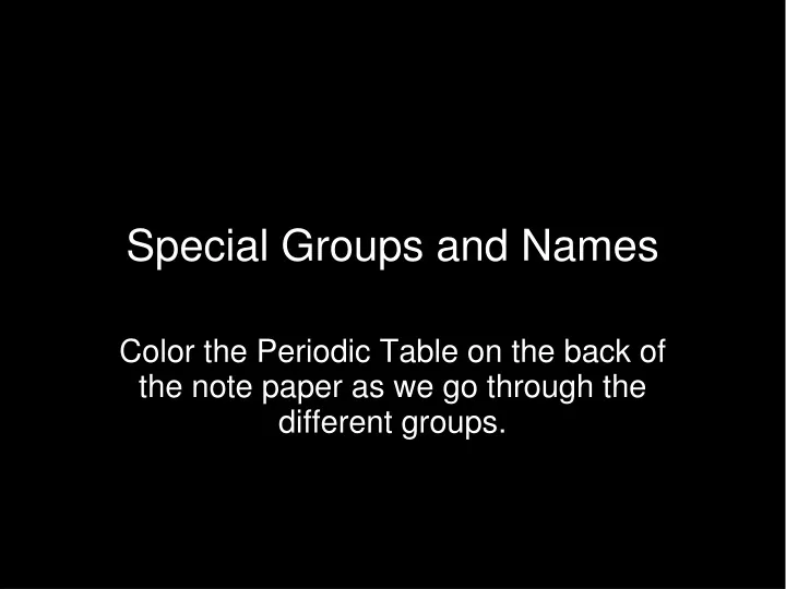 special groups and names
