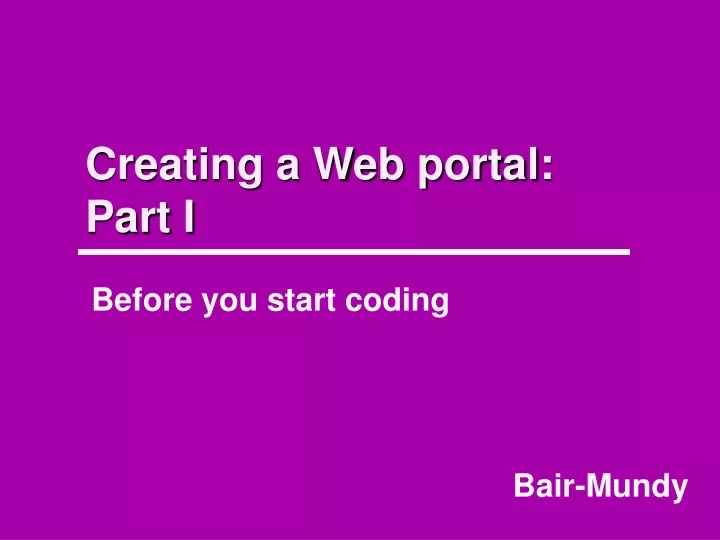 creating a web portal part i