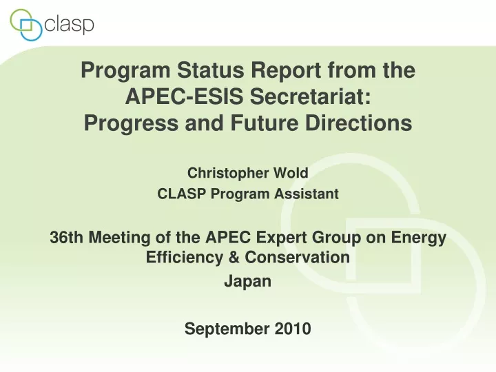 program status report from the apec esis secretariat progress and future directions