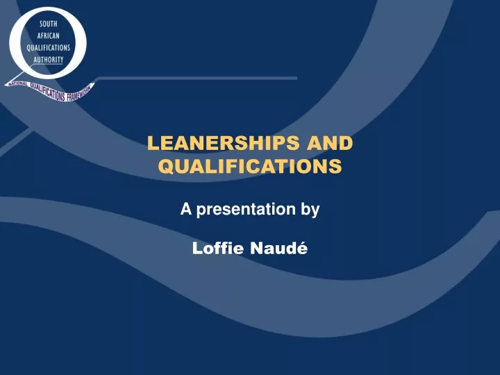 leanerships and qualifications a presentation