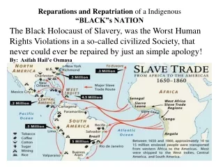 Reparations and Repatriation  of a Indigenous  “BLACK”s NATION