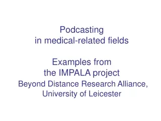 Potcasting - Video Podcast on Anatomical Specimens (Royal Veterinary College)