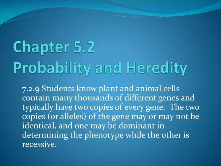 chapter 5 2 probability and heredity