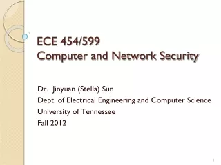ECE 454/59 9 Computer and Network Security