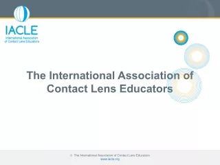 The International Association of Contact Lens Educators