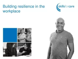 Building resilience in the workplace