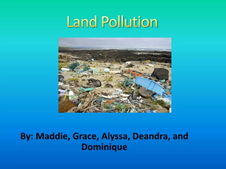 land pollution