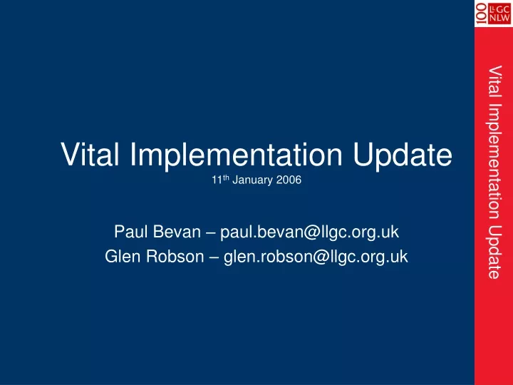 vital implementation update 11 th january 2006
