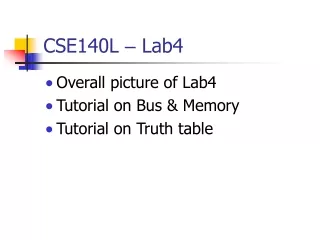 CSE140L  –  Lab4