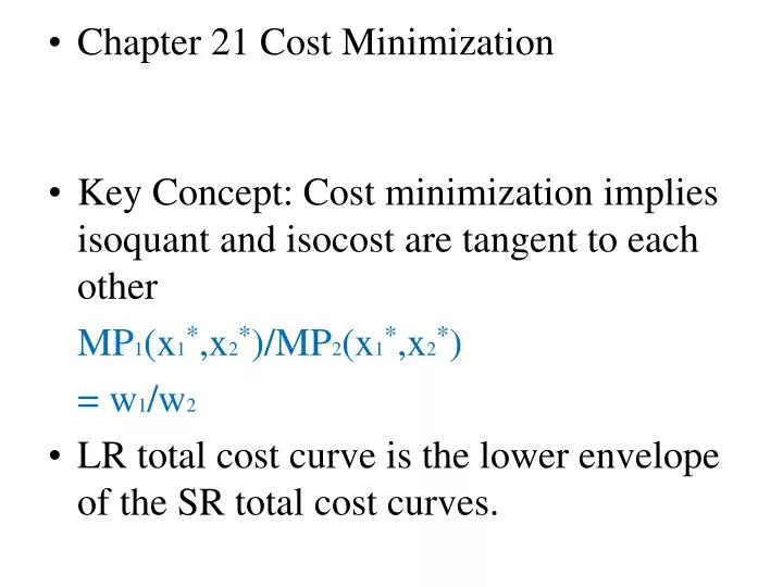 chapter 21 cost minimization key concept cost