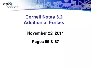 Cornell Notes 3.2  Addition of Forces