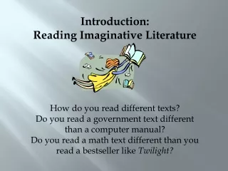 Introduction: Reading Imaginative Literature