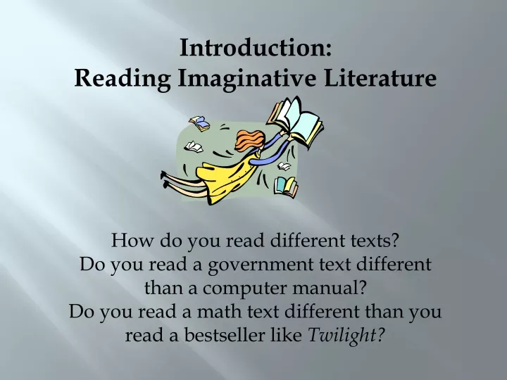 introduction reading imaginative literature