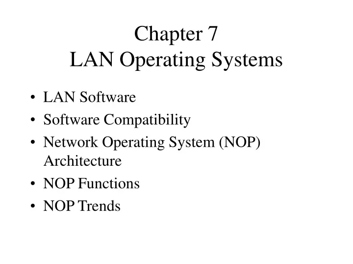 chapter 7 lan operating systems