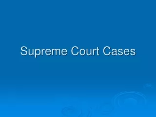 Supreme Court Cases