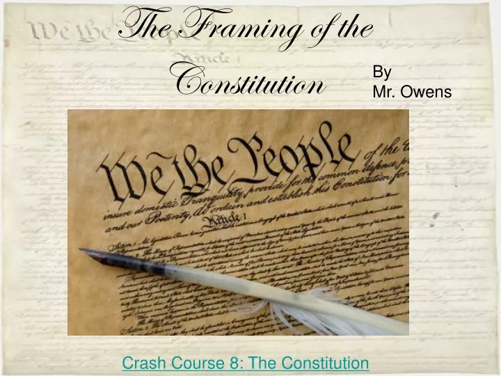 the framing of the constitution