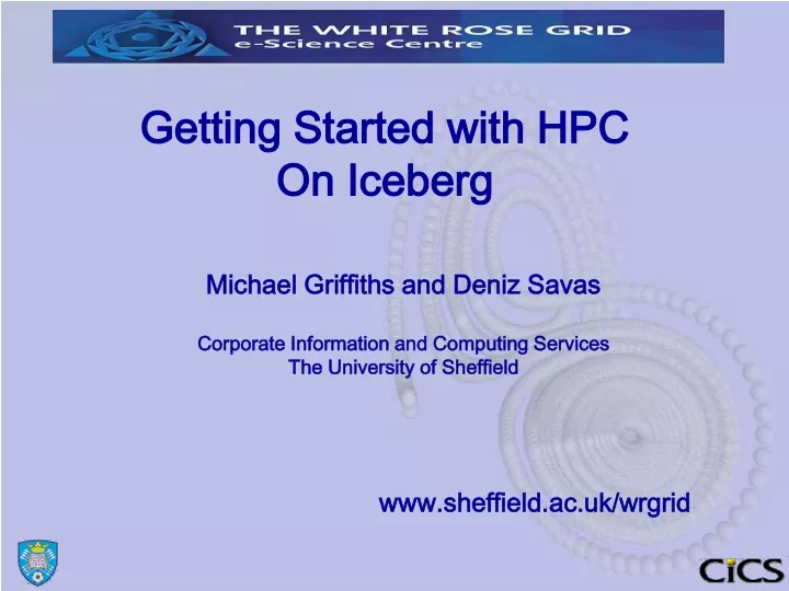 getting started with hpc on iceberg