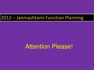 2012 – Janmashtami Function Planning