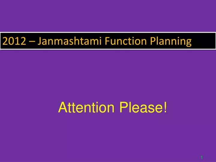 2012 janmashtami function planning