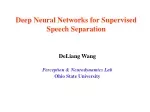 Deep Neural Networks for Supervised Speech Separation - slide 1